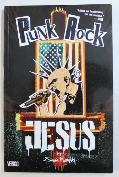 PUNK ROCK JESUS , by SEAN MURPHY , 2013 , CONTINE BENZI DESENATE