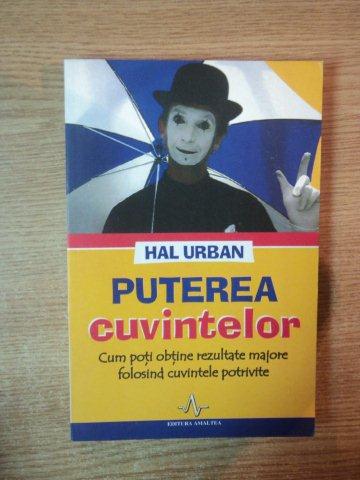 PUTEREA CUVINTELOR de HAL URBAN , 2007