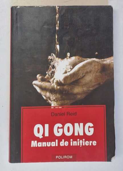 QI GONG. MANUAL DE INITIERE de DANIEL REID  2005