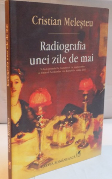 RADIOGRAFIA UNEI ZILE DE MAI , 2012