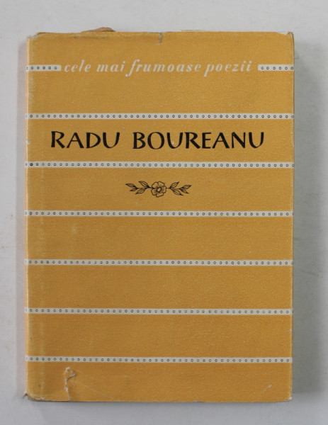 RADU BOUREANU  - VERSURI , COLECTIA ' CELE MAI FRUMOASE POEZII ' , NR. 38 , APARUTA, 1961