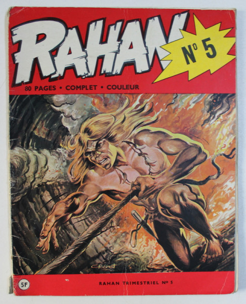 RAHAN , No 5. , par R. LECUREUX et A . CHERET