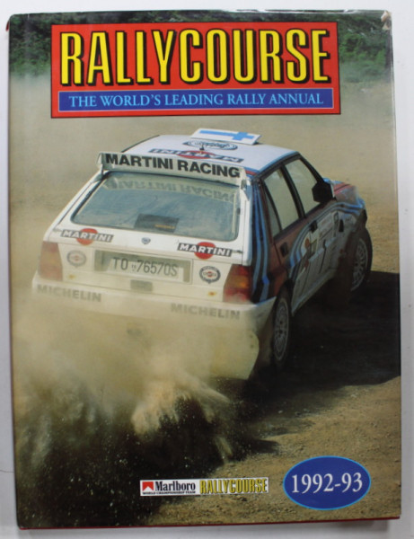 RALLYCOURSE , THE WORLD 'S LEADING RALLY ANNUAL , 1992-1993