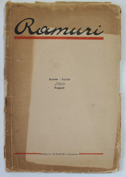 RAMURI , REVISTA , ANUL 32 , NR. 6-8  , IUNIE - AUGUST  , 1940, COPERTA DESPRINSA