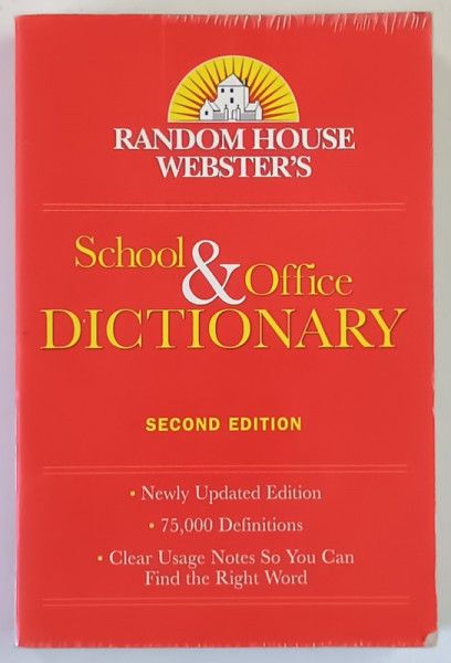 RANDOM HOUSE WEBSTER ' S , SCHOOL AND OFFICE DICTIONARY , SECOND EDITION , 2002