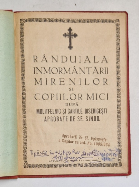 RANDUIALA INMORMANTARII MIRENILOR SI COPIILOR MICI DUPA MOLITFELNIC SI CARTILE BISERICESTI APROBATE DE SF. SINOD , Husi