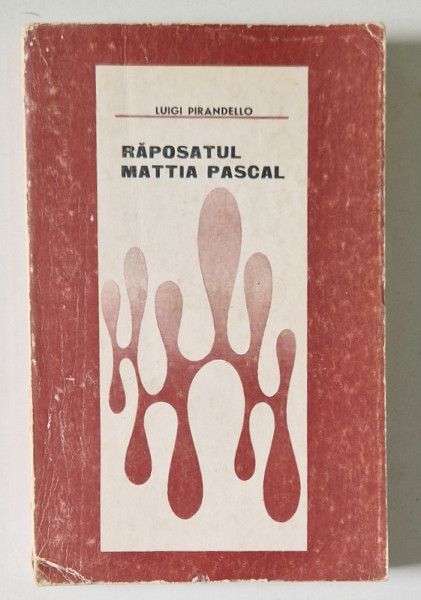 RAPOSATUL MATTIA PASCAL de LUIGI PIRANDELLO , 1968