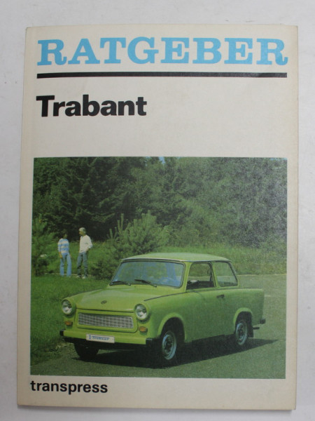 RATBERGER TRABANT von GERHARD KLAUSING , 1989