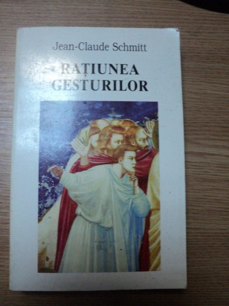 RATIUNEA GESTURILOR de JEAN CLAUDE SCHMITT , 1998