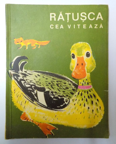 RATUSCA CEA VITEAZA , TEXT de ALEXIS STEINER , ILUSTRATII de W. JARUSKA , 1968