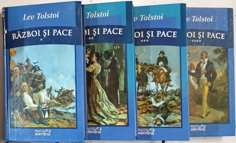 RAZBOI SI PACE , VOLUMELE I - IV de LEV TOLSTOI , 2011