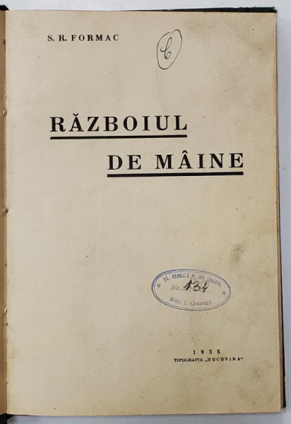 RAZBOIUL DE MAINE de S.R. FORMAC , 1935, LEGATURA DE EPOCA