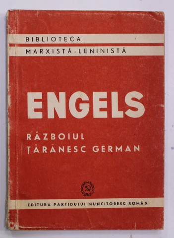 RAZBOIUL TARANESC GERMAN de F. ENGLES , 1958