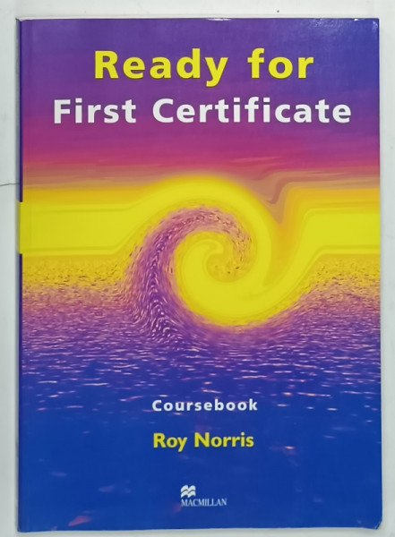 READY FOR FIRST CERTIFICATE , COURSEBOOK by ROY NORRIS , 2005