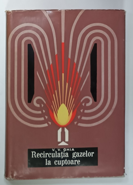 RECIRCULATIA GAZELOR LA CUPTOARE de V.V. GHIA , 1968