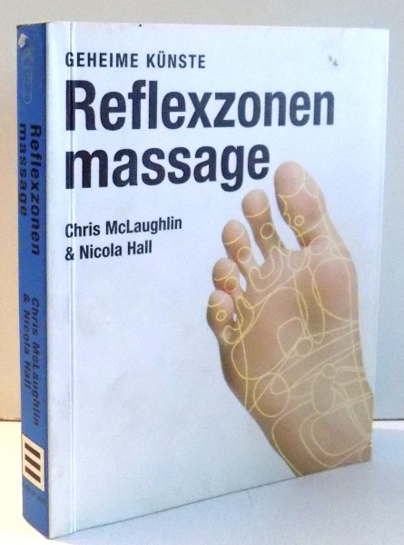 REFLEXZONEN MASSSAGE von CHRIS MCLAUGHLIN, NICOLA HALL , 2003