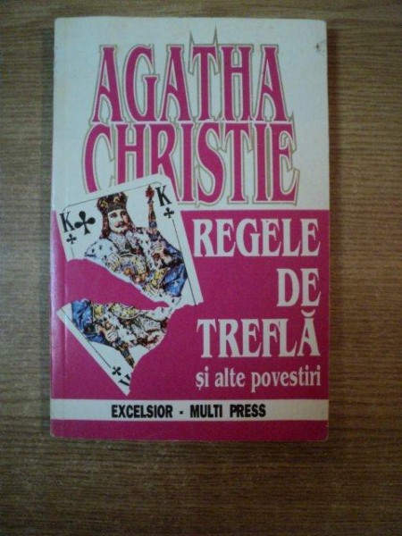 REGELE DE TREFLA SI ALTE POVESTIRI de AGATHA CHRISTIE