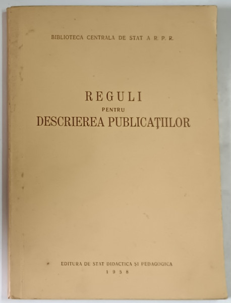 REGULI PENTRU DESCRIEREA PUBLICATIILOR , 1958