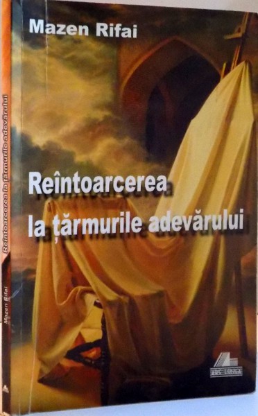 REINTOARCEREA LA TARMURILE ADEVARULUI , PROZA SCURTA , 2011