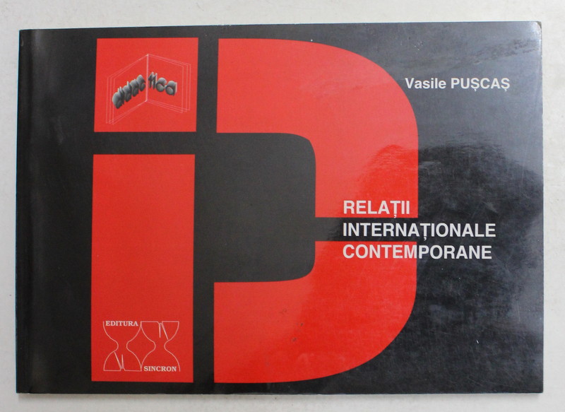 RELATII INTERNATIONALE CONTEMPORANE de VASILE PUSCAS , 1998