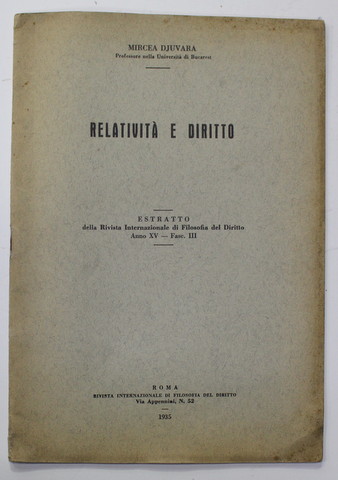 RELATIVITA E DIRITTO di MIRCEA DJUVARA , 1935, DEDICATIE *