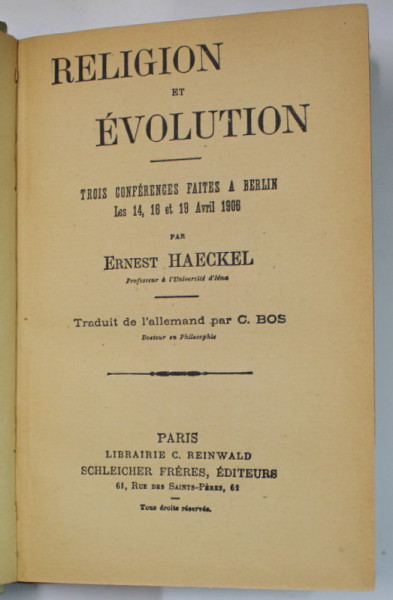 RELIGION ET EVOLUTION , TROIS CONFERENCES FAITES A BERLIN par ERNEST HAECKEL , 1906