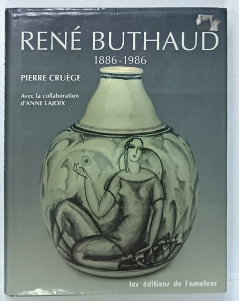 RENE BUTHAUD 1886 -1986 par PIERRE CRUEGE , 1996