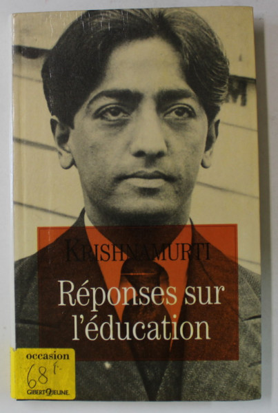 REPONSES SUR L ' EDUCATION par KRISHNAMURTI 1991