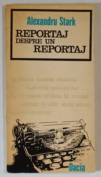 REPORTAJ DESPRE UN REPORTAJ , O MIE DE SCRISORI RASPUND LA O INTREBARE DESPRE TINERETE de ALEXANDRU STARK , 1975