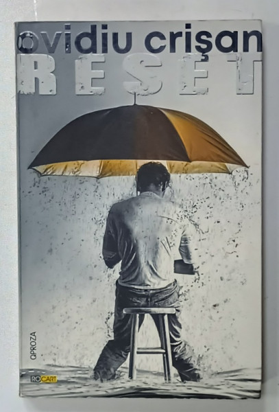 RESET de OVIDIU CRISAN , 2021, DEDICATIE *