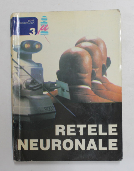 RETELE NEURONALE de GAVRIL TODEREAN ...MIRCEA GIURGIU , 1994