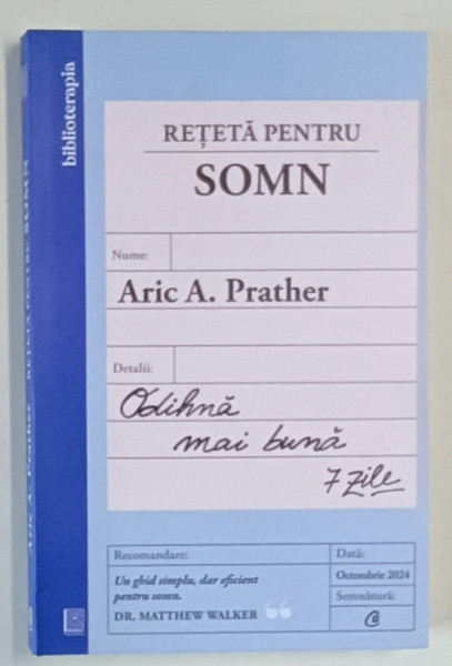 RETETA PENTRU SOMN de ARIC A. PRATHER , 2024