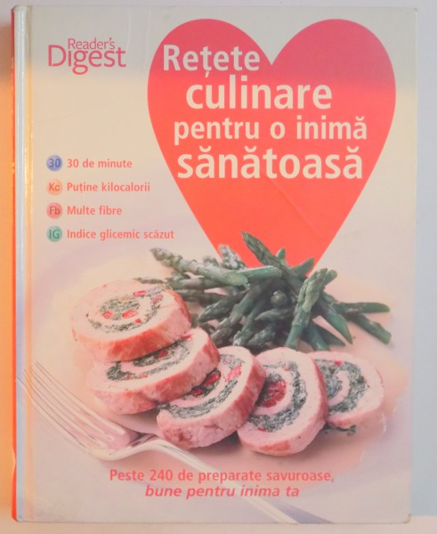 RETETE CULINARE PENTRU O INIMA SANATOASA , 2011