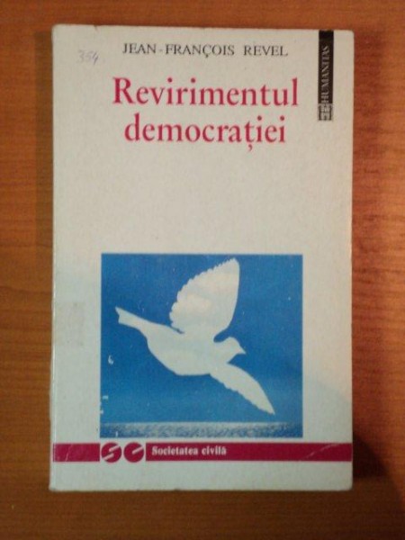 REVIRIMENTUL DEMOCRATIEI de JEAN FRANCOIS REVEL