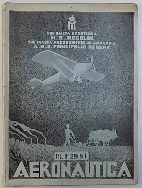 REVISTA " AERONAUTICA" NR. 8 , ANUL IV , 1929