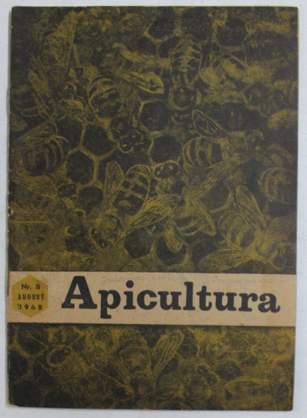 REVISTA APICULTURA NR. 8 - AUGUST 1968