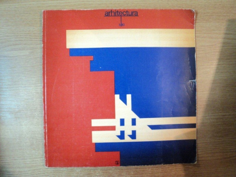 REVISTA ARHITECTURA NR 5 , 1982