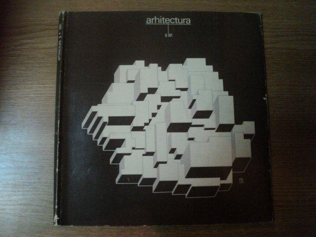 REVISTA ARHITECTURA NR 6 , 1981