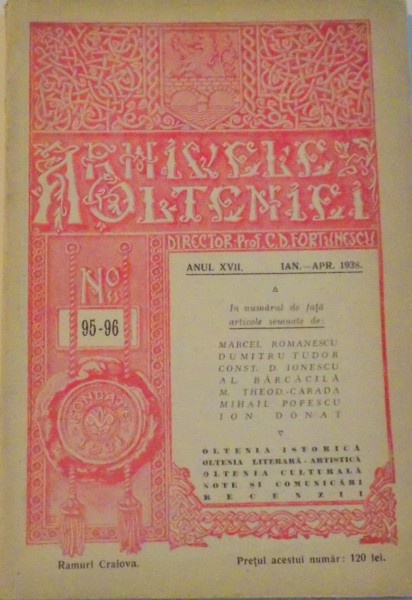 REVISTA ''ARHIVELE OLTENIEI'', ANUL XVII, IANUARIE - APRILIE 1938, NR. 95-96