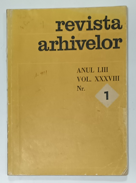 REVISTA ARHIVELOR , ANUL LIII ,VOL XXXVIII,  NR. 1 ,  1976 , PREZINTA URME DE UZURA