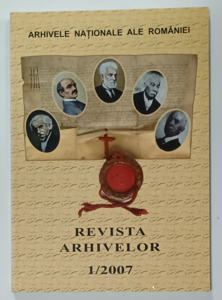 REVISTA ARHIVELOR , NR. 1 , 2007