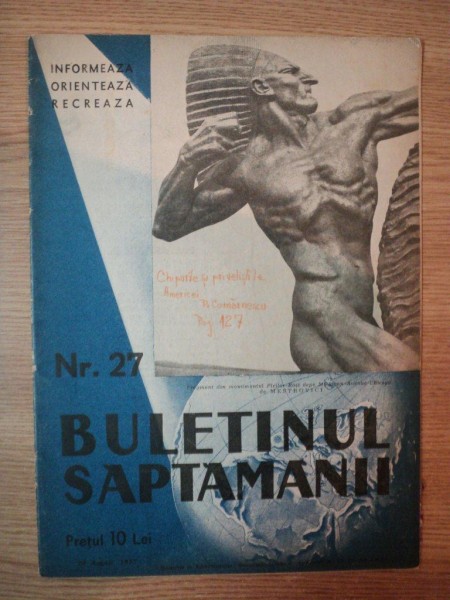 REVISTA ''BULETINUL SAPTAMANII'' NR. 27, 29 AUGUST 1937