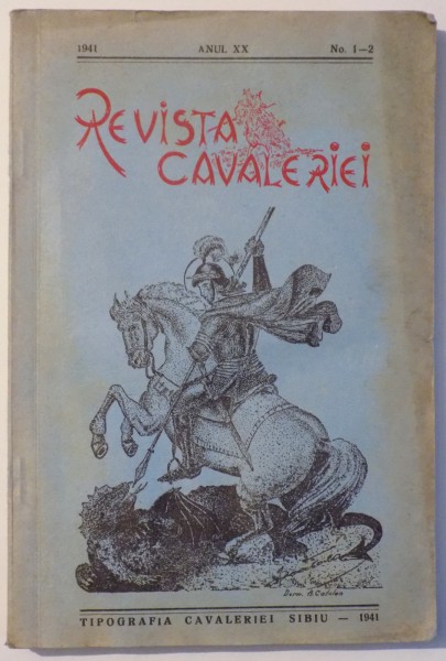 REVISTA CAVALERIEI, ANUL XX, NO. 1-2 , 1941