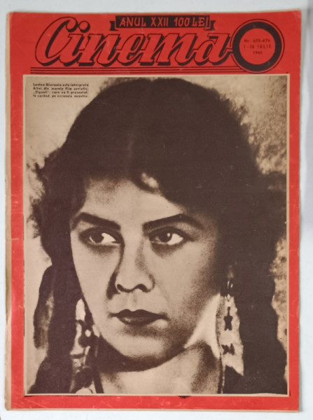 REVISTA CINEMA , ANUL XXII , NUMERELE 675 - 676 , 1 - 14 IULIE , 1945