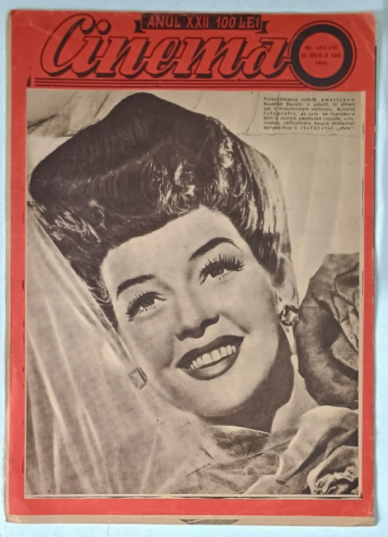 REVISTA CINEMA , ANUL XXII , NUMERELE 677 - 678 , 25 IULIE - 8 AUGUST , 1945