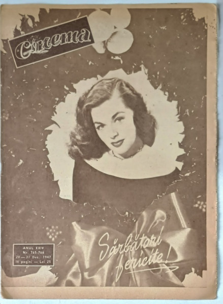 REVISTA CINEMA , ANUL XXIV , NUMERELE 765 - 766 , 20 - 31 DECEMBRIE , 1947