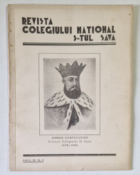 REVISTA COLEGIULUI NATIONAL S-TUL SAVA , ANUL XV , NR. 2 , 1940