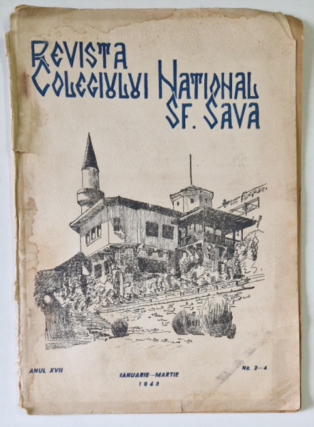 REVISTA COLEGIULUI NATIONAL SF. SAVA , NR. 2-4  , 1943