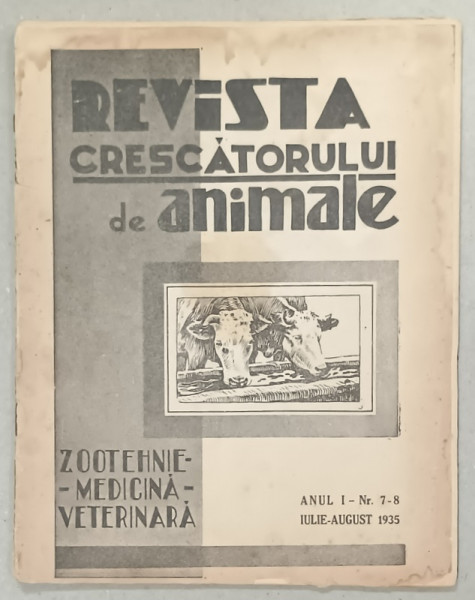 REVISTA  CRESCATORULUI DE ANIMALE , ANUL I , NR. 7-8 , 1935