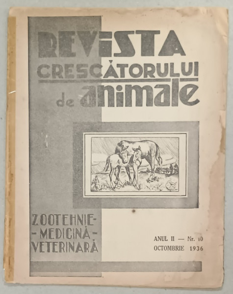 REVISTA  CRESCATORULUI DE ANIMALE , ANUL II , NR. 10 , 1936